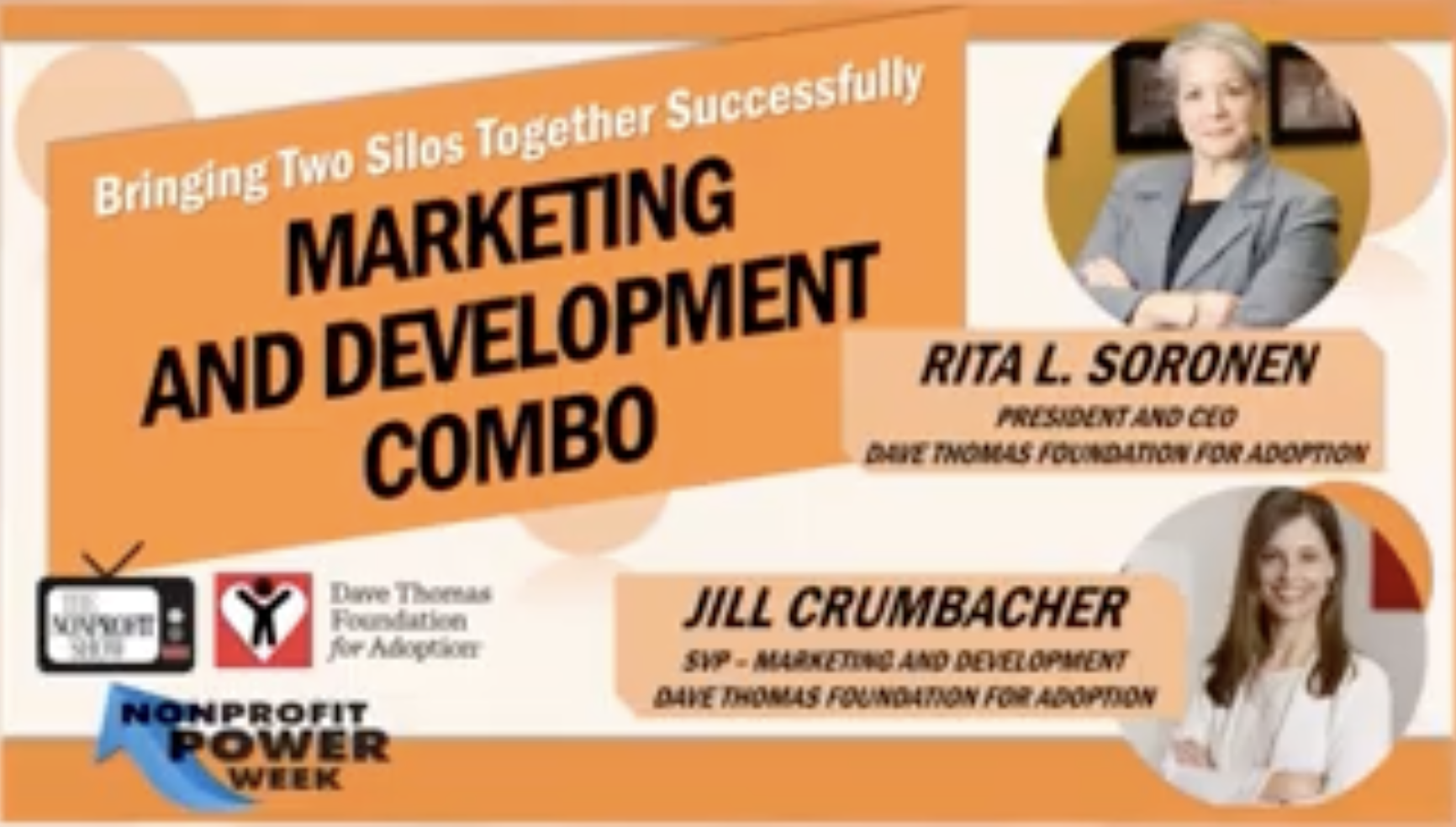 Bringing Two Silos Together Successfully Marketing and Development Combo with Rita Soronen and Jill Crumbacher
